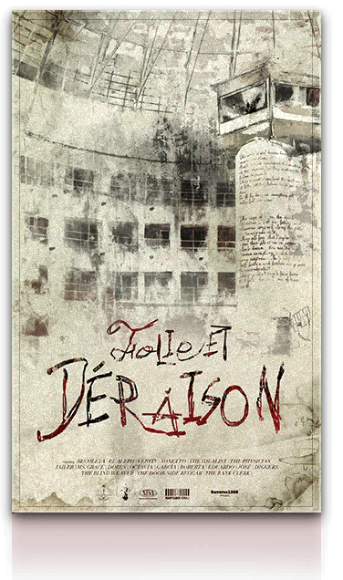 Folie et Déraison